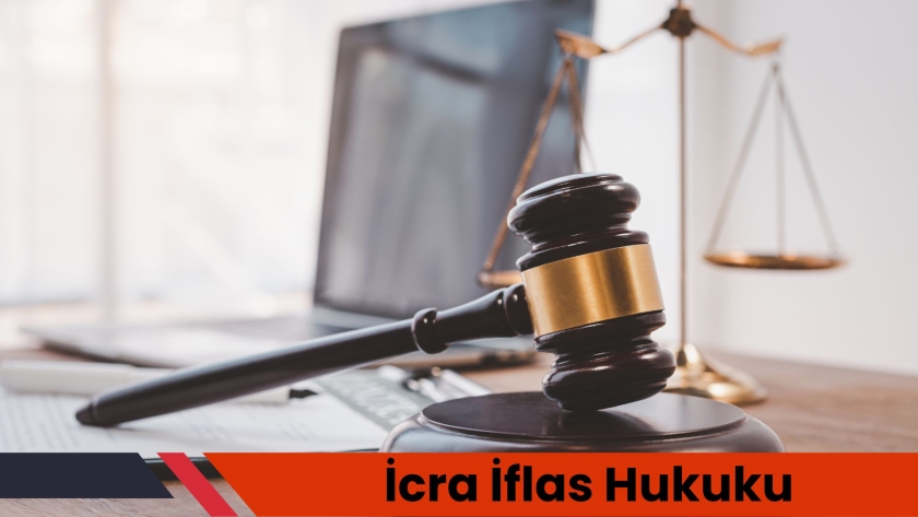 İcra İflas Hukuku